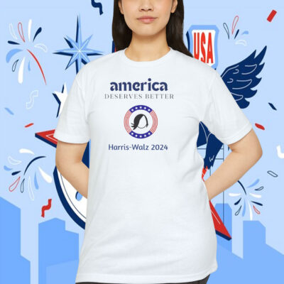 America Deserves Better Harris Walz 2024 Shirt