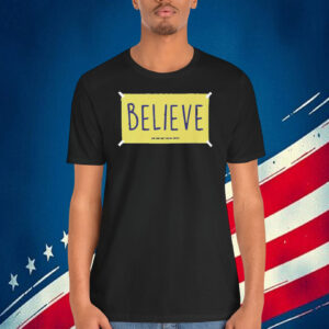 Believe Harris Walz 2024 Shirt