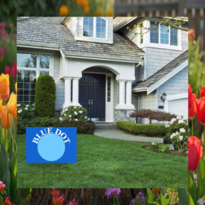 Blue Dot Harris Yard Sign