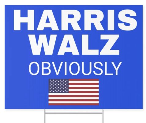 Blue Harris Walz Obviously Yard Sign