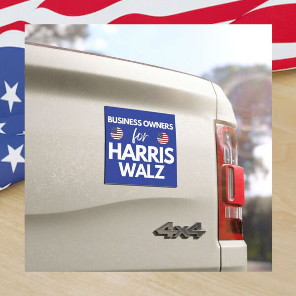 Business Owners For Harris Walz 2024 Car Magnet