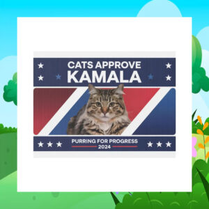 Cat Approve Kamala Purring For Progress 2024 Yard Sign