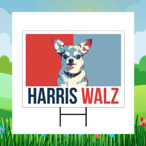 Cat Harris Walz 2024 Yard Signs