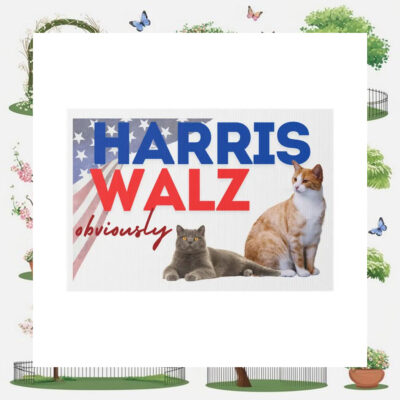 Cat Harris Walz Obviously 2024 Yard Sign