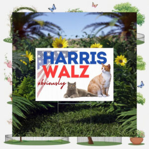 Cat Harris Walz Obviously 2024 Yard Sign