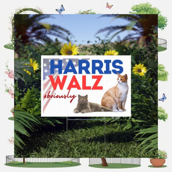 Cat Harris Walz Obviously 2024 Yard Sign