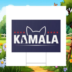 Cat Kamala 2024 Political Yard Sign