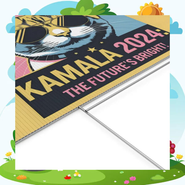 Cat Kamala 2024 The Future's Bright Yard Signs