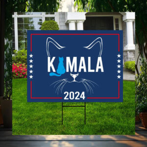 Cat Kamala 2024 Yard Sign