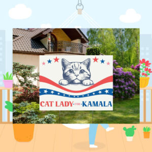 Cat Lady For Kamala Yard Sign