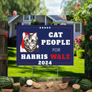 Cat People For Harris Walz 24 Yard Signs