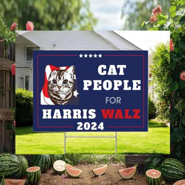 Cat People For Harris Walz 24 Yard Signs