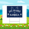 Cat People For Kamala 2024 Yard Sign