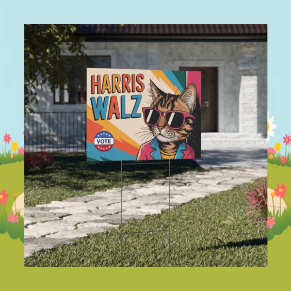Cat Vote Harris Walz 2024 Yard Signs