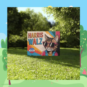 Cat Vote Harris Walz Yard Sign