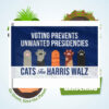 Cats For Harris Walz 2024 Voting Prevents Unwated Presidencies Flag