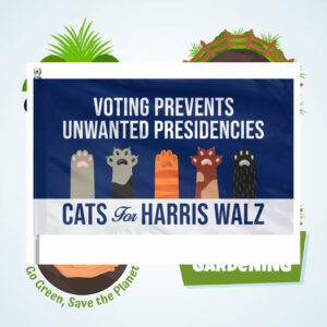 Cats For Harris Walz 2024 Voting Prevents Unwated Presidencies Flag