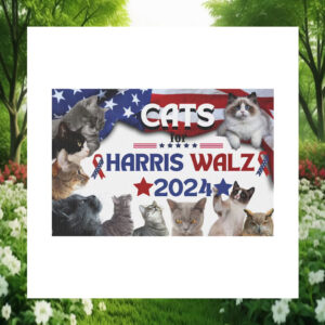 Cats For Harris Walz 2024 Yard Signs