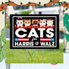 Cats For Harris Walz Yard Sign