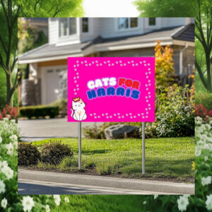 Cats For Harris Yard Sign