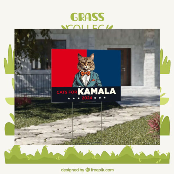 Cats For Kamala 2024 Election Yard Sign