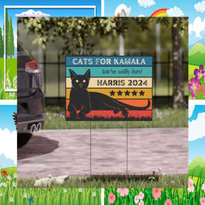Cats For Kamala We're With Her Harris 24 Yard Signs