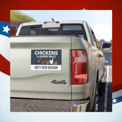 Chickens For Harris Walz Unity Over Division Car Magnet