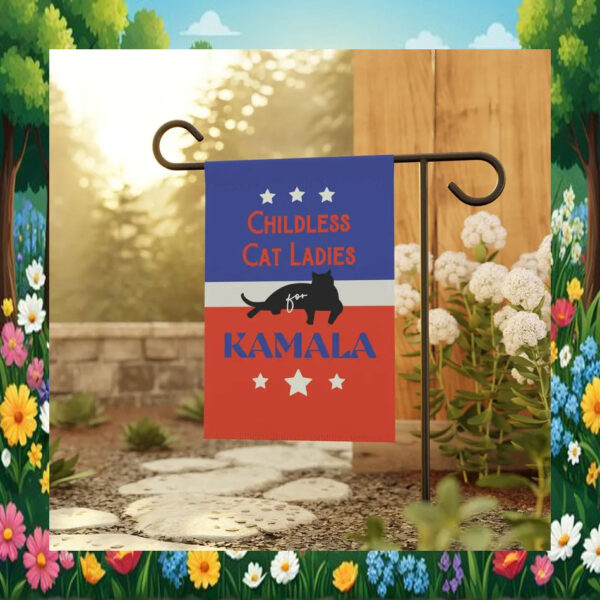 Childless Cat Ladies For Kamala Harris Garden Flag