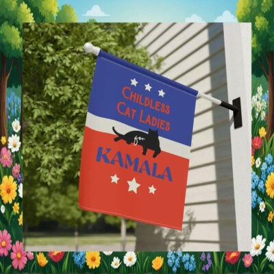 Childless Cat Ladies For Kamala Harris Garden Flag