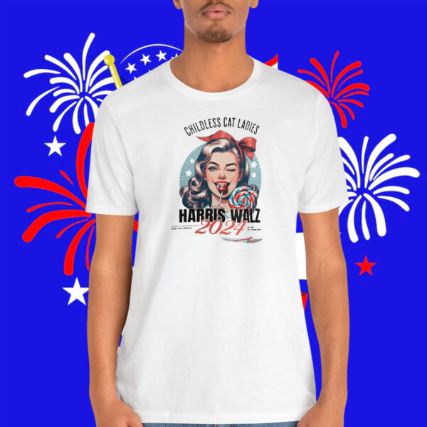 Childless Cat Ladies Harris Walz For The People 2024 We Are Not Going Back Shirt