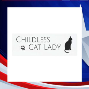 Childless Cat Lady For Kamala 2024 Car Magnets