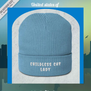 Childless Cat Lady For Kamala Organic Ribbed Beanie