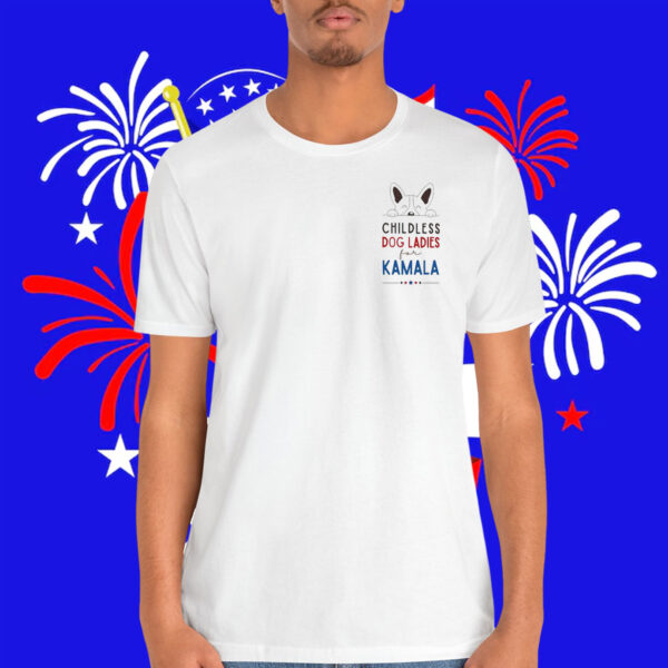 Childless Dog Ladies For Kamala Shirts