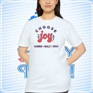 Choose Joy Harris Walz 2024 Shirt