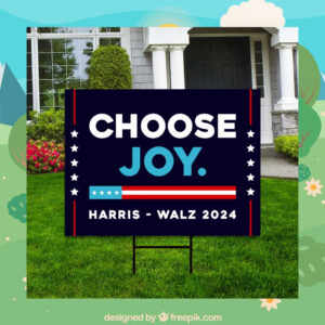 Choose Joy Harris Walz 2024 Yard Sign
