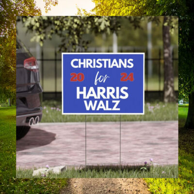 Christians For Harris Walz Yard Signs