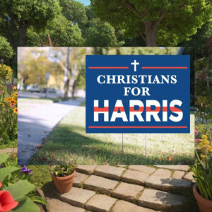 Christians For Harris Yard Sign