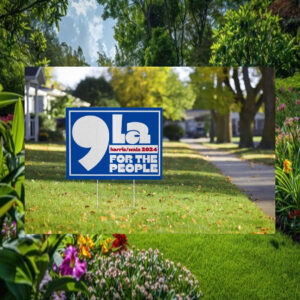 Comma La Harris Walz 2024 For The People Yard Sign