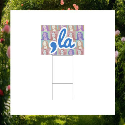 Comma La Kamala Harris Election Yard Sign