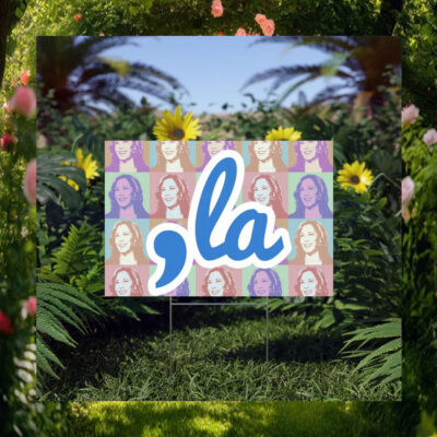 Comma La Kamala Harris Election Yard Sign