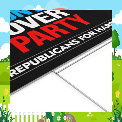 Country Over Party Republicans For Harris Yard Sign