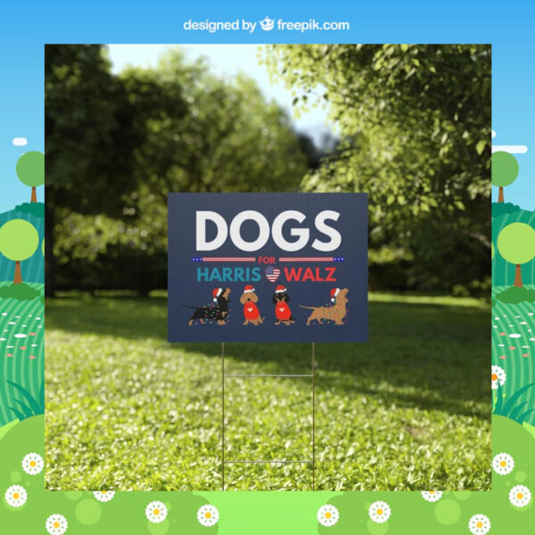 Dogs For Harris Walz Plastic Yard Signs