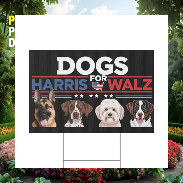 Dogs For Harris Walz Political Yard Signs