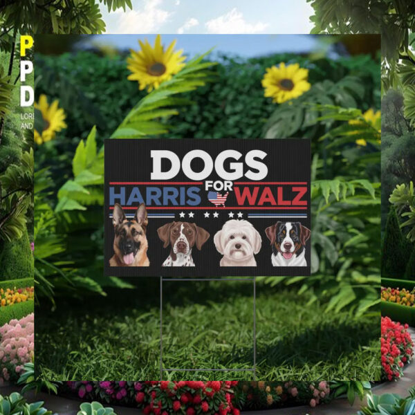 Dogs For Harris Walz Political Yard Signs