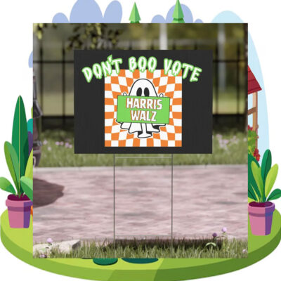 Don't Boo Vote Harris Walz Halloween Yard Signs