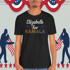 Elizabeth For Kamala Shirt