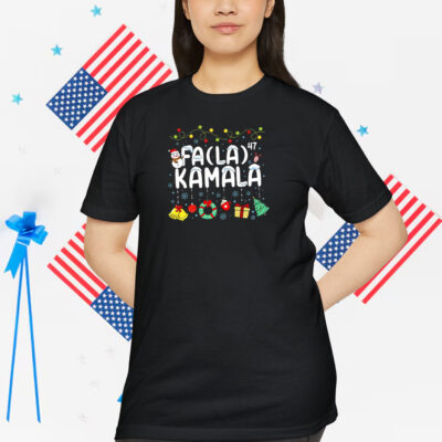 Fa (La) 47 Kamala Harris Christmas Shirt