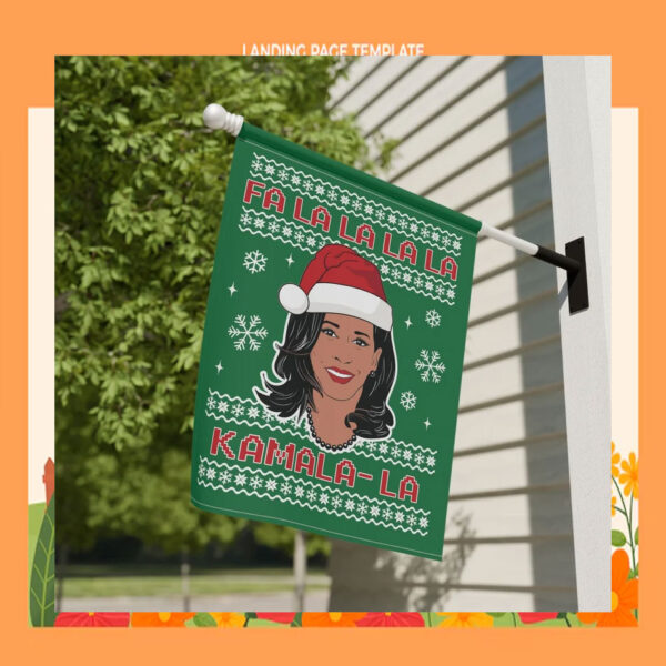 Fa La La La La Kamala- La 2024 Flag