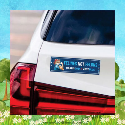 Felines Not Felons Harris 24 Vote Blue Car Magnets