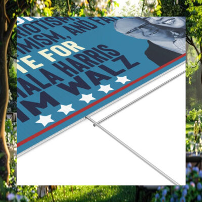 Fight For Values Truth, Patriotism, Freedom, Unity, Optimism, And Faith Vote For Kamala Harris Tim Walz Yard Sign